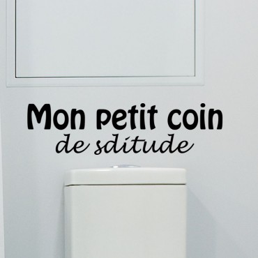 Sticker Mon petit coin de solitude - stickers wc & stickers toilette - fanastick.com
