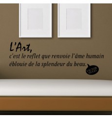 Sticker L'art, c'est le reflet - Victor Hugo