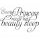 Sticker Every princess need her Beauty sleep - stickers princesse & stickers enfant - fanastick.com