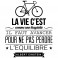 Sticker La vie c'est comme une bicyclette - stickers citations & stickers muraux - fanastick.com