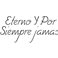 Sticker Eterno Y por siempre jamas - stickers citations & stickers muraux - fanastick.com